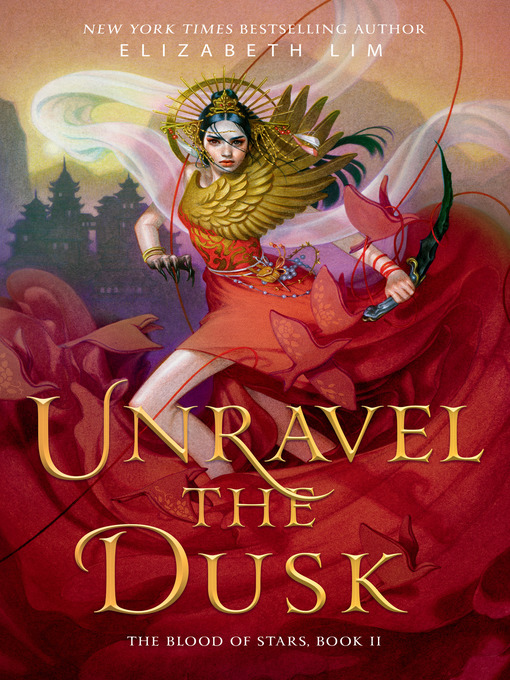 Title details for Unravel the Dusk by Elizabeth Lim - Wait list